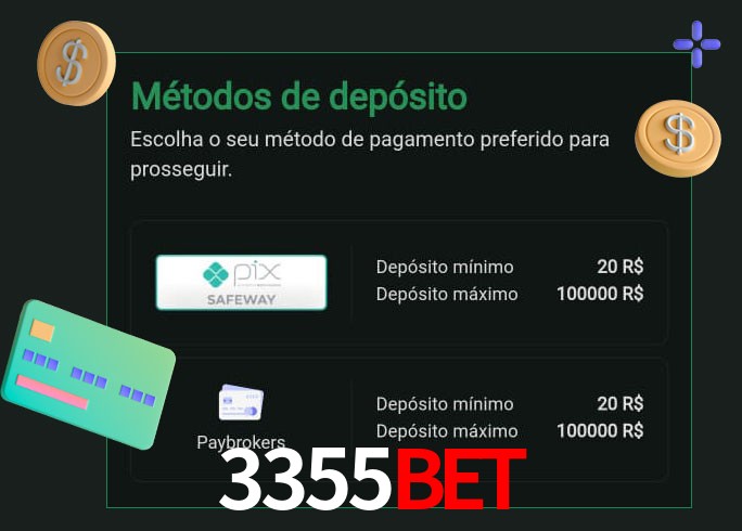 O cassino 3355bet oferece uma grande variedade de métodos de pagamento